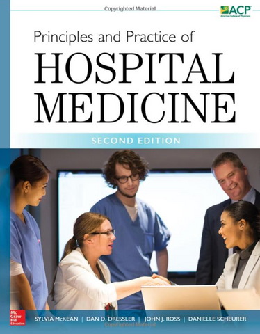 Principles and Practice of Hospital Medicine
